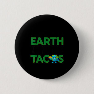 Bóton Redondo 5.08cm Salve a terra único planeta com tacos citação engr