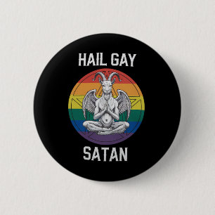 Bóton Redondo 5.08cm Salve Satan Gay Engraçado Goth Gótico Bode LGBTQ