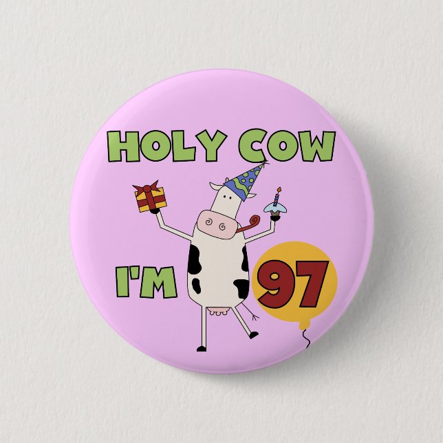 Bóton Redondo 5.08cm Santa vaca, tenho 97 Camisetas de aniversário e pr (Frente)