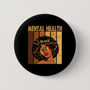 Bóton Redondo 5.08cm Saúde Mental História Negra Afro-Americana