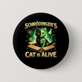 Bóton Redondo 5.08cm Schrödinger’s Curious Cat
