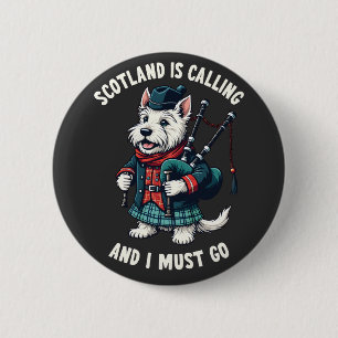 Bóton Redondo 5.08cm Scottish Terrier Dog Scotland Está Chamando E Eu P
