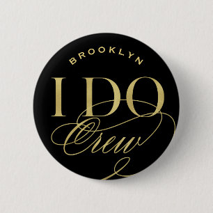 Bóton Redondo 5.08cm Script Clássico I Do Crew Bridal Party (Nome da Pe