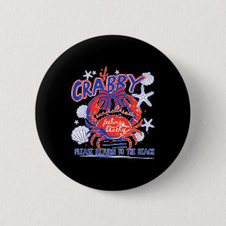 Bóton Redondo 5.08cm Se Por Favor O Crabby Voltar Ao Design De Praia