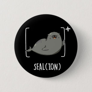 Bóton Redondo 5.08cm Seal Ion Funny Sea Lion Pun Dark BG