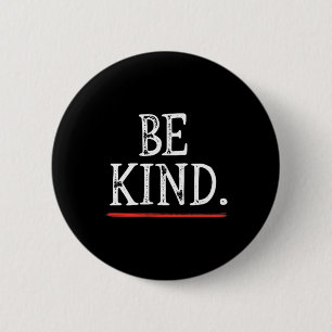 Bóton Redondo 5.08cm Seja gentil com a consciência antibullying Mental