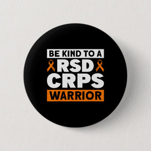 Bóton Redondo 5.08cm Seja gentil com uma Consciência RSD CRPS Warrior R