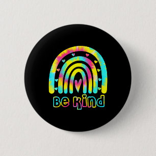 Bóton Redondo 5.08cm Seja Gentil Tie Dye Arco-íris Gentileza Conscienti