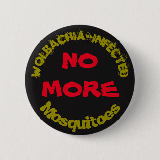 Bóton Redondo 5.08cm Sem mais mosquitos Wolbachia por RoseWrites