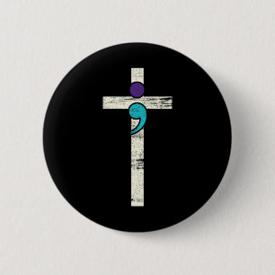 Bóton Redondo 5.08cm Semicolon Cross Mental Health Awarume Figurume Wa