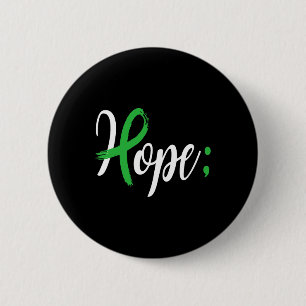 Bóton Redondo 5.08cm Semicolon Mental Health Awarness Money Support Em