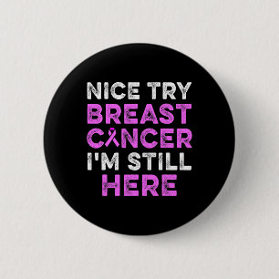 Bóton Redondo 5.08cm Sensibilização do Cancer de Mama Tente o Guerreiro