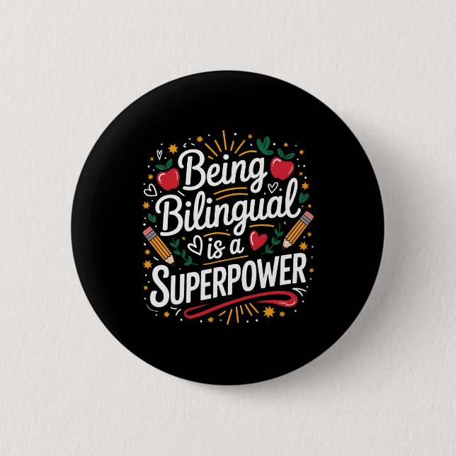 Bóton Redondo 5.08cm Ser Bilingue é Meu Superpoder Professor de ESL Esc (Frente)