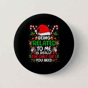 Bóton Redondo 5.08cm Ser Parente Meu Camisa de Natal Divertida Família