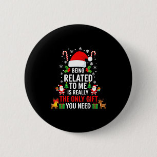 Bóton Redondo 5.08cm Ser Parente Meu Camisa de Natal Divertida Família 