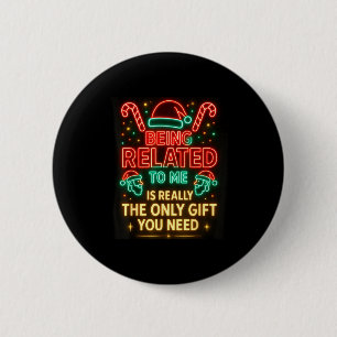 Bóton Redondo 5.08cm Ser Relacionado a Mim Camisa de Natal Divertida da