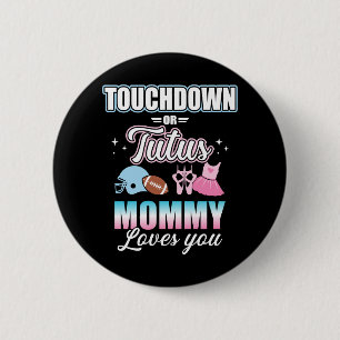 Bóton Redondo 5.08cm Sexo revela touchdowns ou tutus mamãe baby party