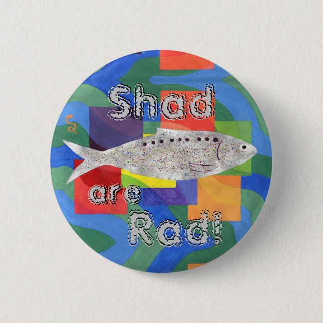 Bóton Redondo 5.08cm Shad é Rad! (Frente)