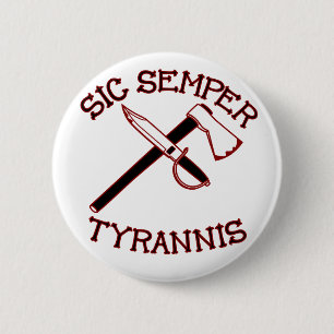 Bóton Redondo 5.08cm SIC Semper Tyrannis