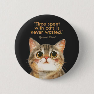 Bóton Redondo 5.08cm Sigmund Freud Cat Quote Button