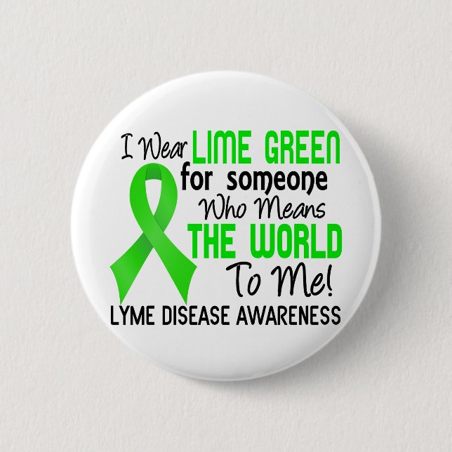 Bóton Redondo 5.08cm Significa-me o mundo doença de 2 Lyme (Frente)