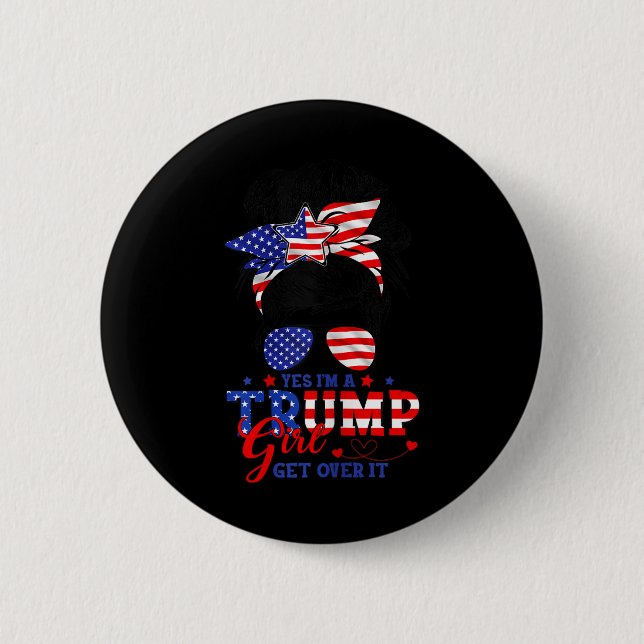 Bóton Redondo 5.08cm Sim, Eu Sou Trump Rapariga... (Frente)