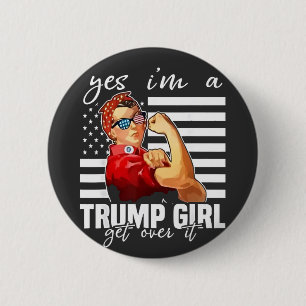 Bóton Redondo 5.08cm Sim, eu sou uma Trump Girl.