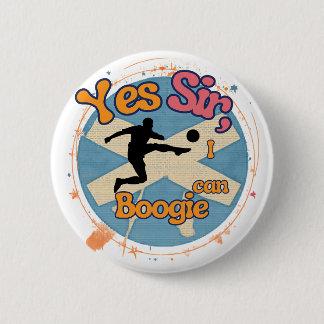 Bóton Redondo 5.08cm Sim Senhor eu posso Boogie com Futebolista 