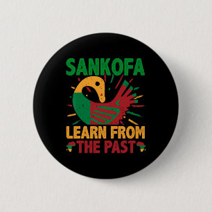 Bóton Redondo 5.08cm Símbolo Sankofa e Adinkra Gana para a História Neg