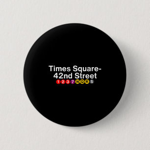 Bóton Redondo 5.08cm Sinais da Estação de Metrô de Times Square Nova Yo