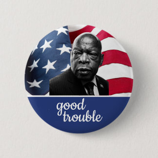 Bóton Redondo 5.08cm Sinalizador Informações de John Lewis "Good Troubl