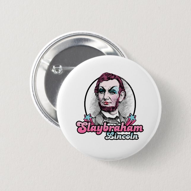 Bóton Redondo 5.08cm Slaybraham Lincoln (Frente & Verso)