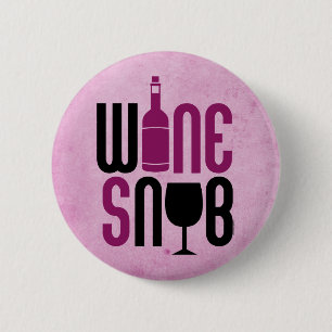 Bóton Redondo 5.08cm Snobe do vinho
