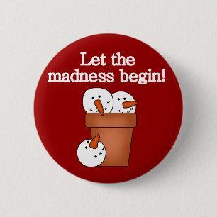 Bóton Redondo 5.08cm Snowman Holiday Madness T-shirts e presentes