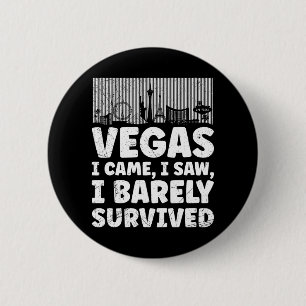 Bóton Redondo 5.08cm Sobrevivi à minha viagem a Las Vegas 1