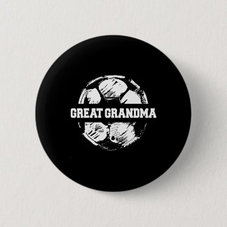 Bóton Redondo 5.08cm Soccer Great Grandma Soccer Ll Split Funny Soccer 