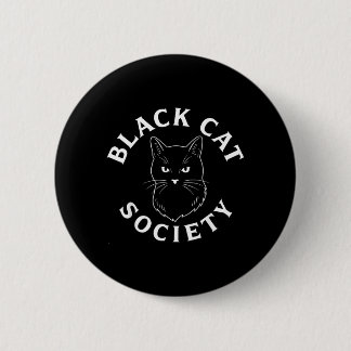 Bóton Redondo 5.08cm Sociedade do Gato Preto Amante de Gatinhos Fofos A