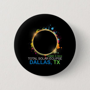 Bóton Redondo 5.08cm Solar Eclipse 2024 Dallas Texas - Totalidade Color
