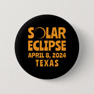 Bóton Redondo 5.08cm Solar Eclipse 2024 Texas
