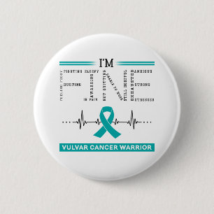 Bóton Redondo 5.08cm Sou o Cancer Guerreiro Belas Vulvar