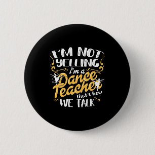 Bóton Redondo 5.08cm Sou Professora De Dança