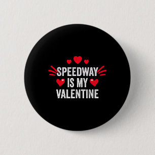 Bóton Redondo 5.08cm Speedway é meu presente de valentim para ela prese