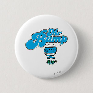 Bóton Redondo 5.08cm Sr. Bump Vaso partido