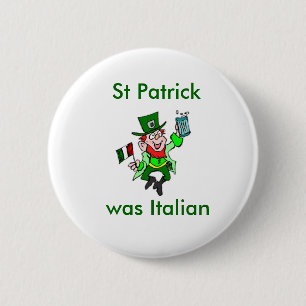 Bóton Redondo 5.08cm St Patrick era italiano