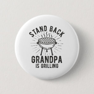 Bóton Redondo 5.08cm Stand Byck Avô Está Griling Churrasco Sobre Os Pai