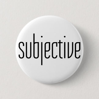 Bóton Redondo 5.08cm subjetivo