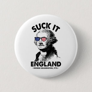 Bóton Redondo 5.08cm Suck It England Engraçado 4 De Julho George Washin