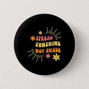 Bóton Redondo 5.08cm Sunshine Não Sombra - Autoatendimento E Amor