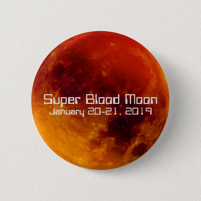Bóton Redondo 5.08cm Super Sangue Moon Eclipse 2019 (Frente)