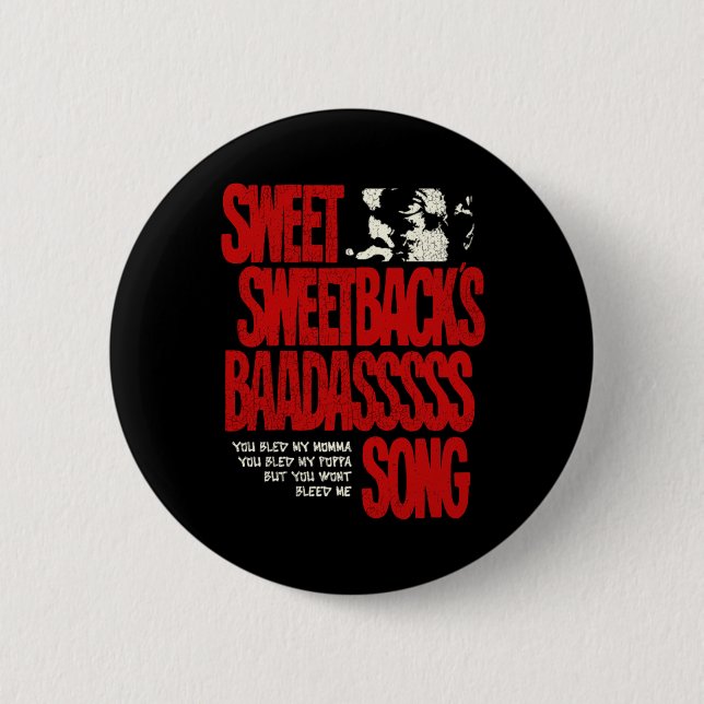 Bóton Redondo 5.08cm Sweetbacks Baadsss Song (Frente)